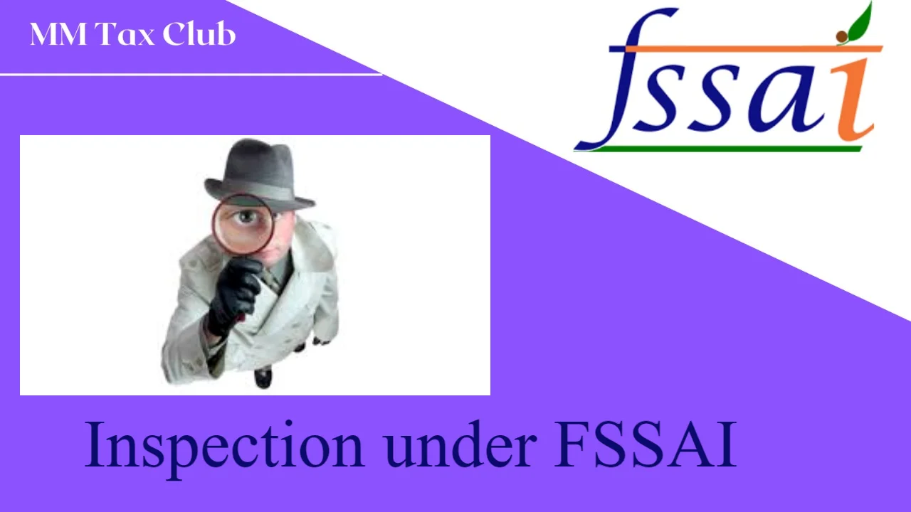 Inspection under FSSAI,